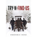 Try-N-Find-Us