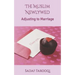 The Muslim Newlywed: Adjusting to Marriage