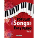 Popular Songs for Easy Piano. Vol 2