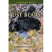 No Bait....Just Bears!: Black Bear Hunting Tactics
