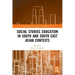 Social Studies Education in South and South East Asian Contexts