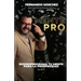MentePRO: B1ode5pr0gr4ma Tu Men7e Para L4 Pr0$per1dad