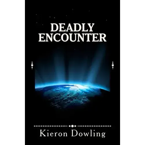 Deadly Encounter