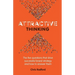 Attractive Thinking: The five questions that drive successful brand strategy and how to answer them