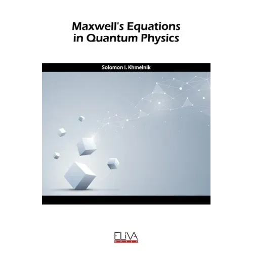 Maxwell's equation in quantum physics
