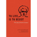 To Live Is to Resist: The Life of Antonio Gramsci