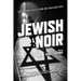 Jewish Noir