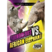 Rhinoceros vs. African Elephant