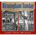 Birmingham Sunday