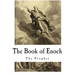 The Book of Enoch: The Prophet