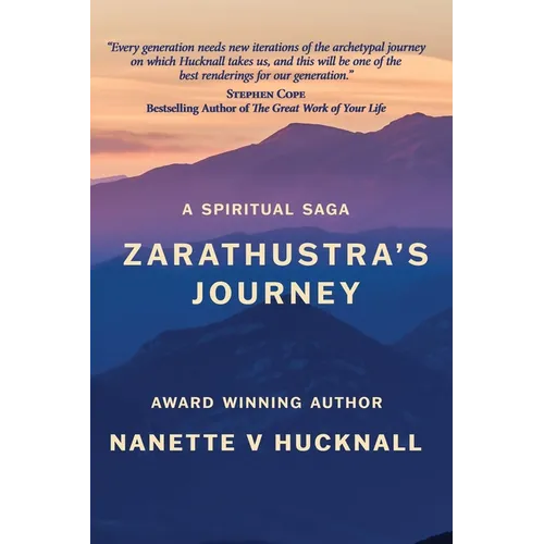 Zarathustra's Journey