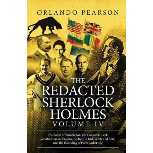 The Redacted Sherlock Holmes (Volume IV)