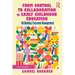 From Control to Collaboration in Early Childhood Education: Rethinking Classroom Management