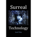 Surreal Technology