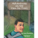 Adventures on the Can Do Trail