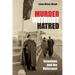 Murder Without Hatred: Estonians and the Holocaust