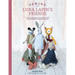 Sewing Luna Lapin's Friends: Over 20 Sewing Patterns for Heirloom Dolls and Their Exquisite Handmade Clothing