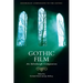 Gothic Film: An Edinburgh Companion