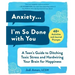 Anxiety . . . I'm So Done with You: A Teen's Guide to Ditching Toxic Stress and Hardwiring Your Brain for Happiness