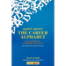 Happy About The Career Alphabet: An A-Z Primer for Job Seekers of All Ages *800+ Fast & Easy Tweet-Style Tips*