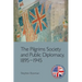 The Pilgrims Society and Public Diplomacy, 1895-1945