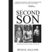 Second Son: Transitioning Toward My Destiny, Love and Life