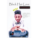 Black Hair Love for Teens & Up