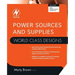 Power Sources and Supplies: World Class Designs