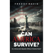 Can America Survive ...: As a Democratic Republic Without Christian Roots?