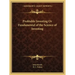 Profitable Investing or Fundamental of the Science of Investing