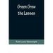 Green Grew the Lasses