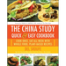 The China Study Quick & Easy Cookbook: Cook Once, Eat All Week with Whole Food, Plant-Based Recipes
