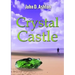 Crystal Castle