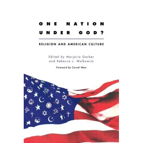 One Nation Under God?: Religion and American Culture