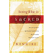 Seeing What Is Sacred: Becoming More Spiritually Sensitive to the Everyday Moments of Life