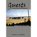 Guests in the Land of Buzkashi: Afghanistan Revisited