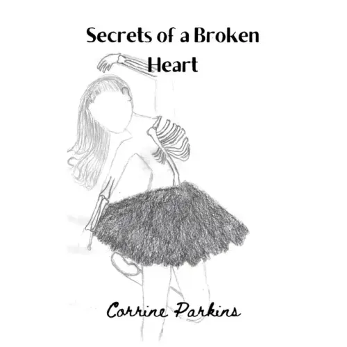 Secrets of a broken heart