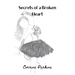 Secrets of a broken heart