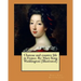 Chateau and country life in France. By: Mary King Waddington (Illustrated)
