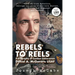Rebels to Reels: A biography of Combat Cameraman Daniel A. McGovern USAF