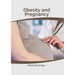 Obesity and Pregnancy