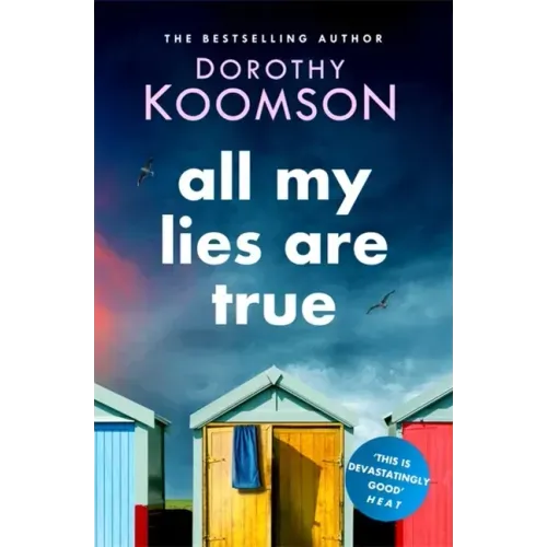 All My Lies Are True
