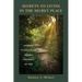 Secrets to Living in the Secret Place: Learning to Walk in the Abiding Presence of God