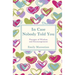 In Case Nobody Told You: Passages of Wisdom and Encouragement