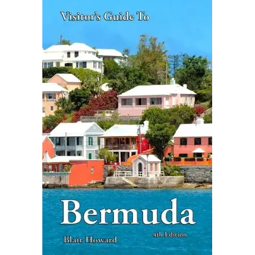 Visitor's Guide to Bermuda - 4th Edition