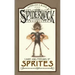 Spiderwick Chronicles Care and Feeding of Sprites