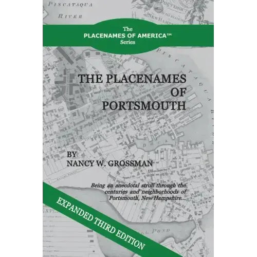 The Placenames of Portsmouth: Revised Third Edition