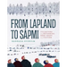 From Lapland to Sápmi: Collecting and Returning Sámi Craft and Culture