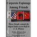 Corporate Espionage Among Friends