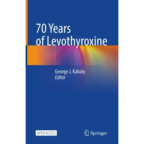 70 Years of Levothyroxine